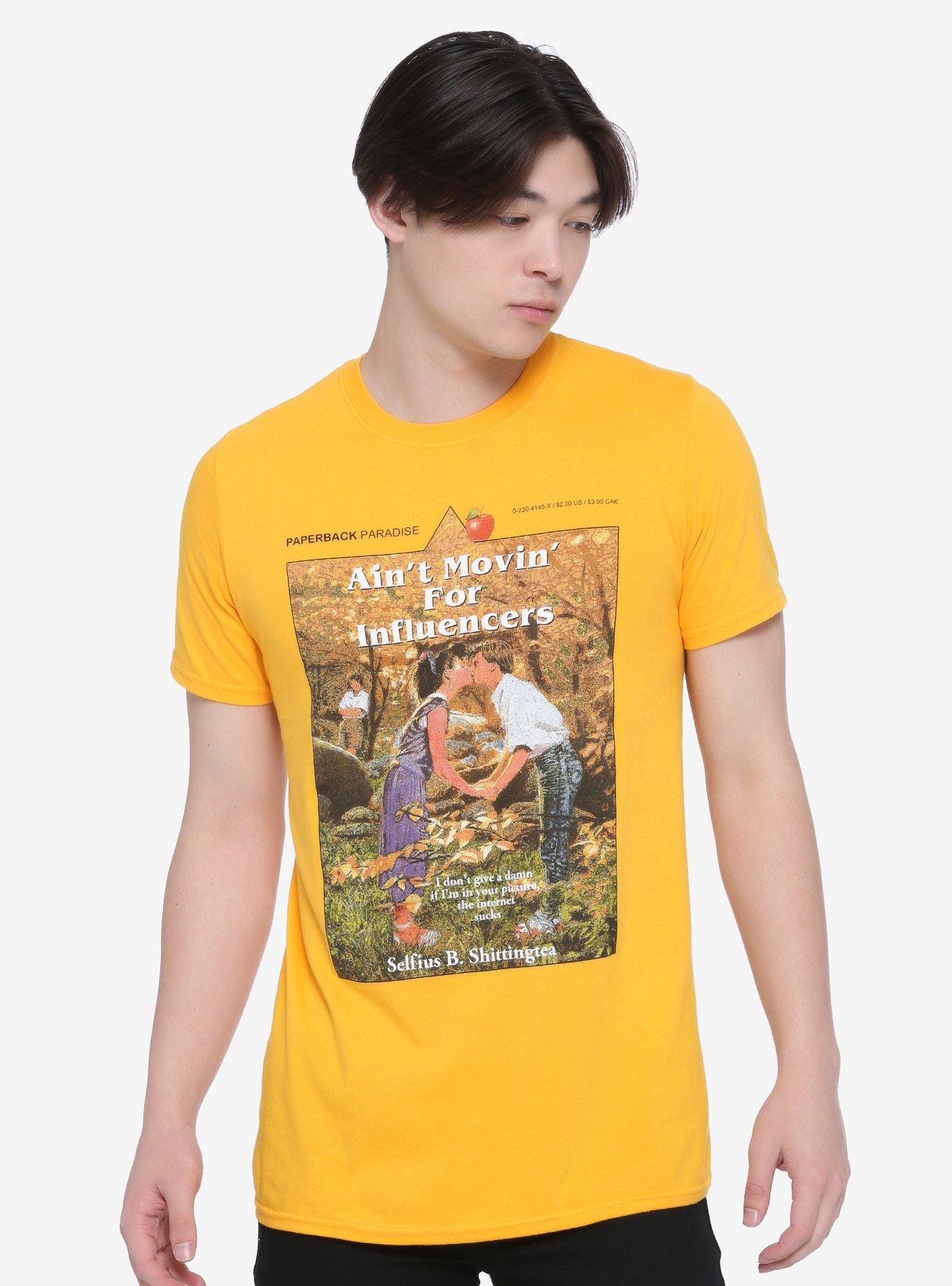Ain't Movin' For Influencers T-Shirt By Paperback Paradise, YELLOW, alternate