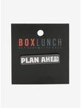 Plan Ahead Enamel Pin - BoxLunch Exclusive, , alternate