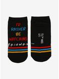Friends Rather Be Watching No-Show Socks, , alternate