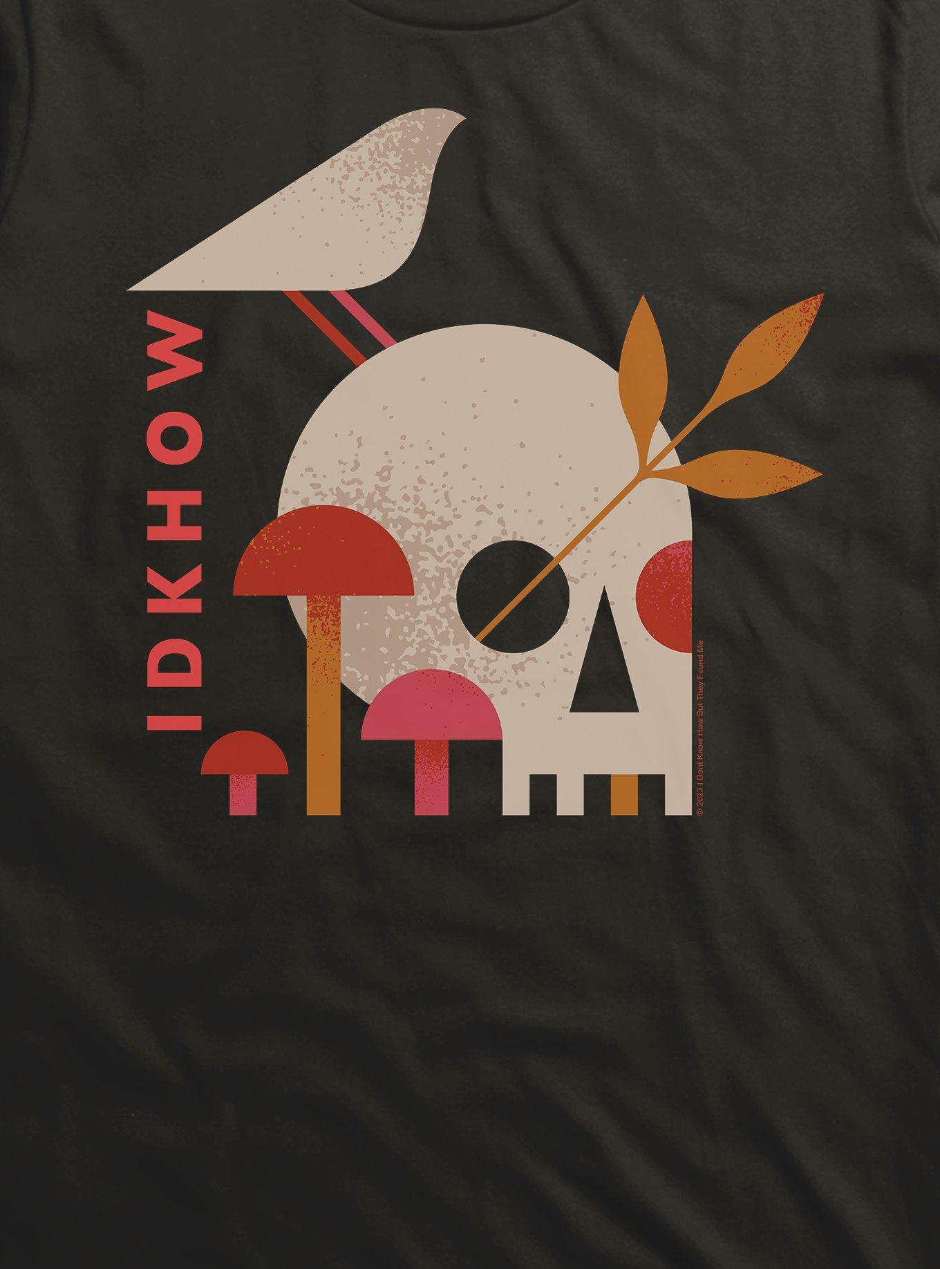 I Don't Know How But They Found Me Mushroom Skull T-Shirt, , hi-res