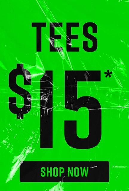 Shop $15 Tees