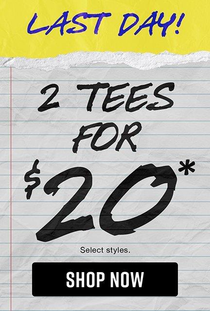 Shop 2 For $20 Tees