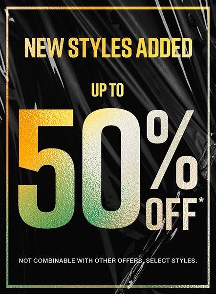 Shop Up To 50% Off Select Styles