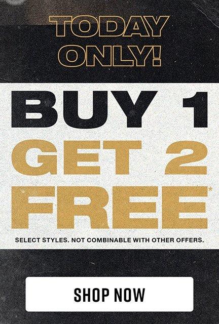 Shop Buy One, Get Two Free Select Styles