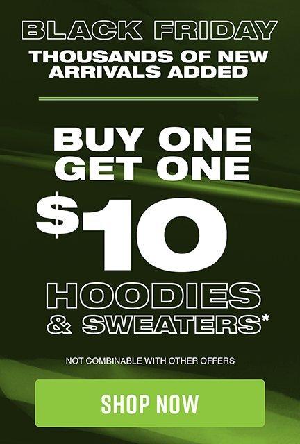 Shop Buy One, Get One $10 Hoodies & Sweaters