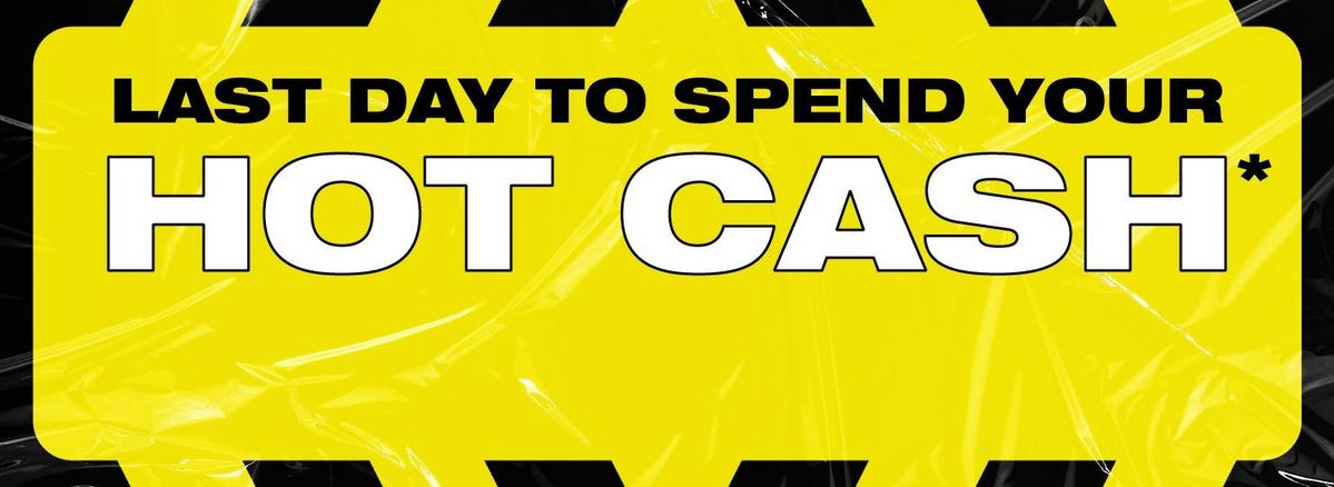 Spend Your Hot Cash