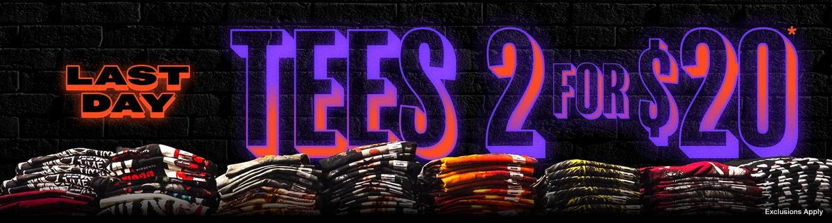 2 For $20 Tees