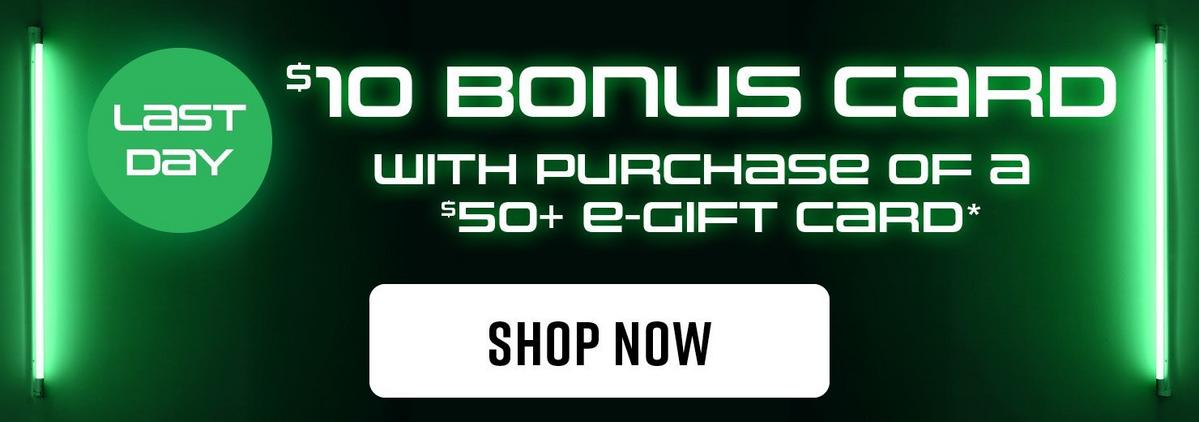 $10 Bonus Gift Card