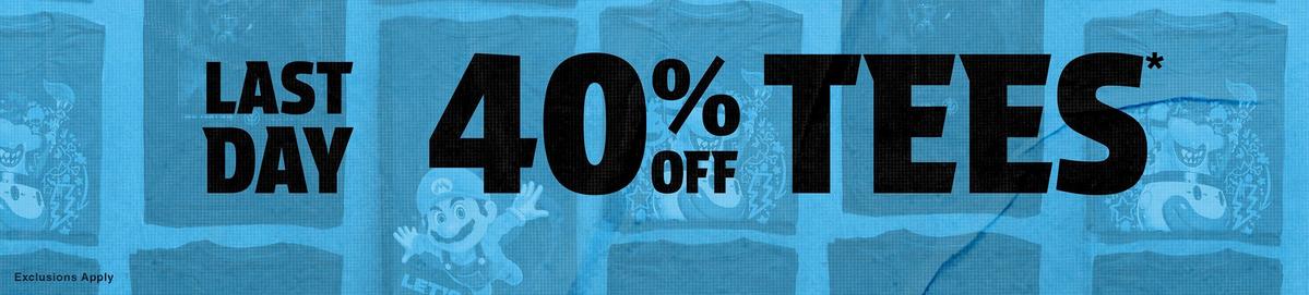 40% Off Tees