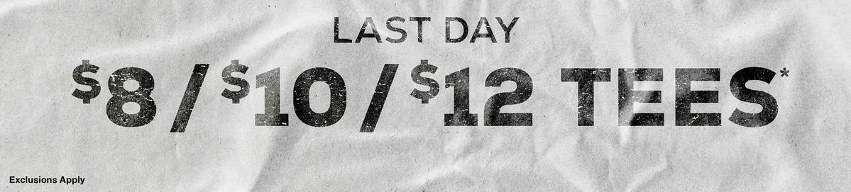 $8, $10, $12 Tees