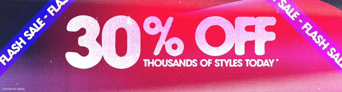 30% Off Thousands Of Styles