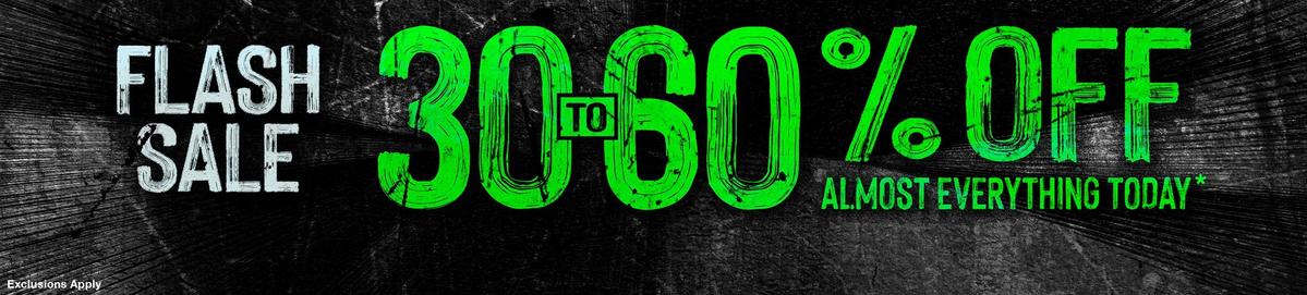 30% - 60% Off Almost Everything