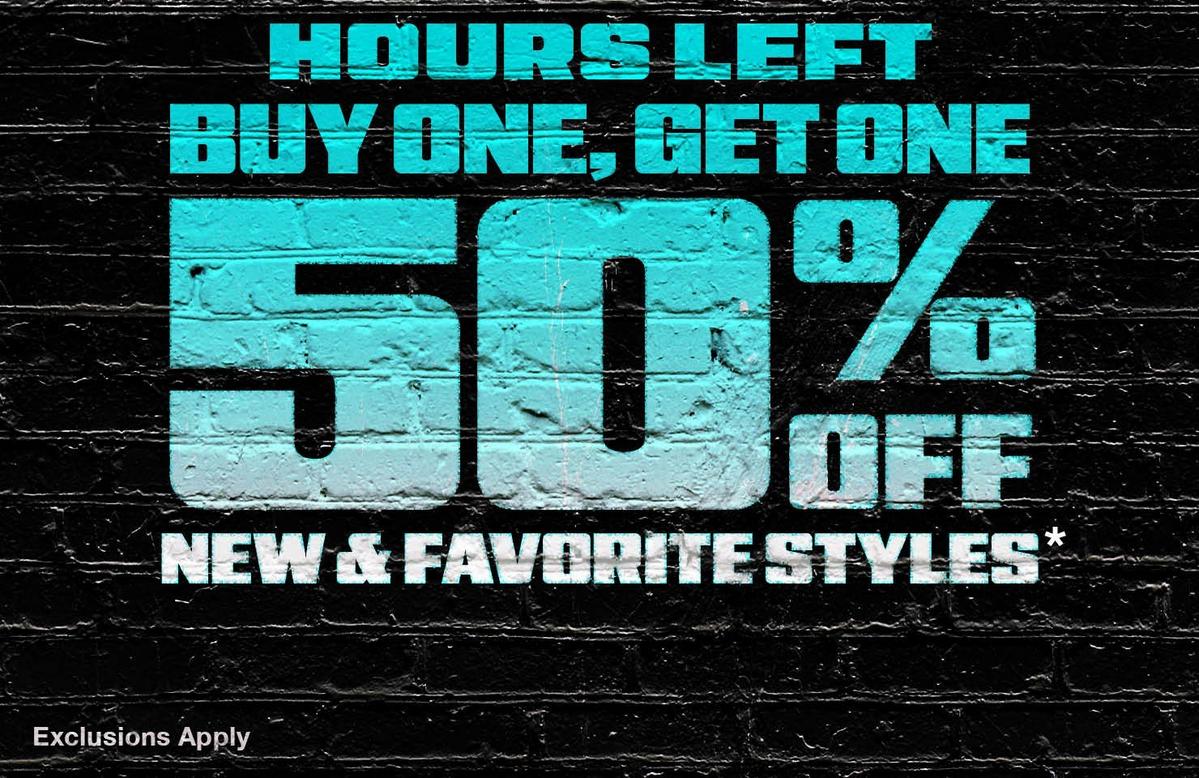 BOGO 50% Off New & Favorite Styles