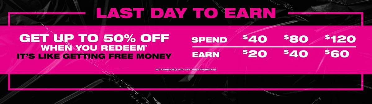 Last day to earn Hot Cash