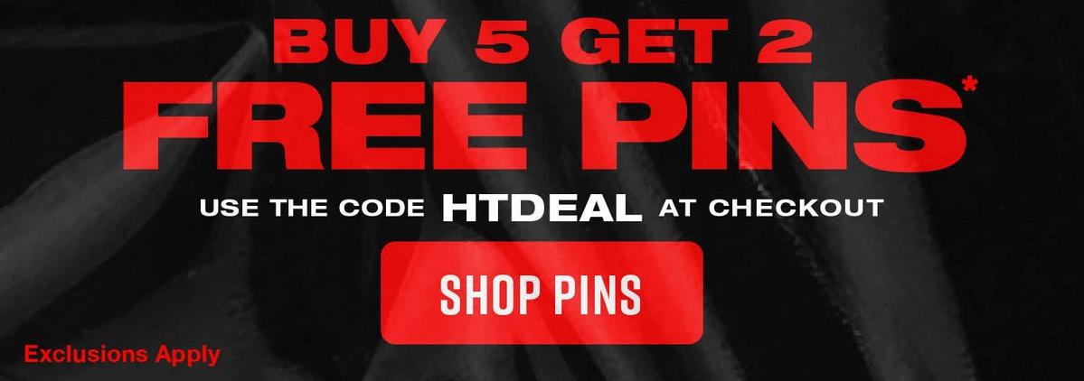 Buy five, get two free pins promotion