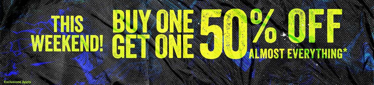 BOGO 50% Off Almost Everything