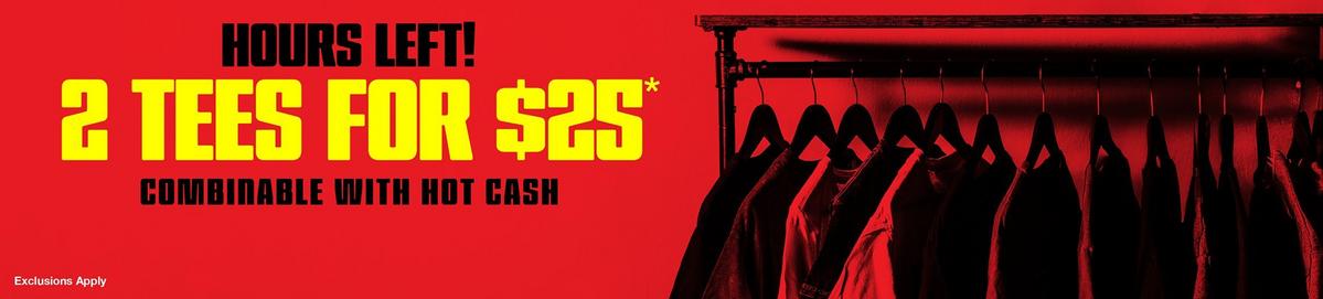 2 For $25 Tees promo