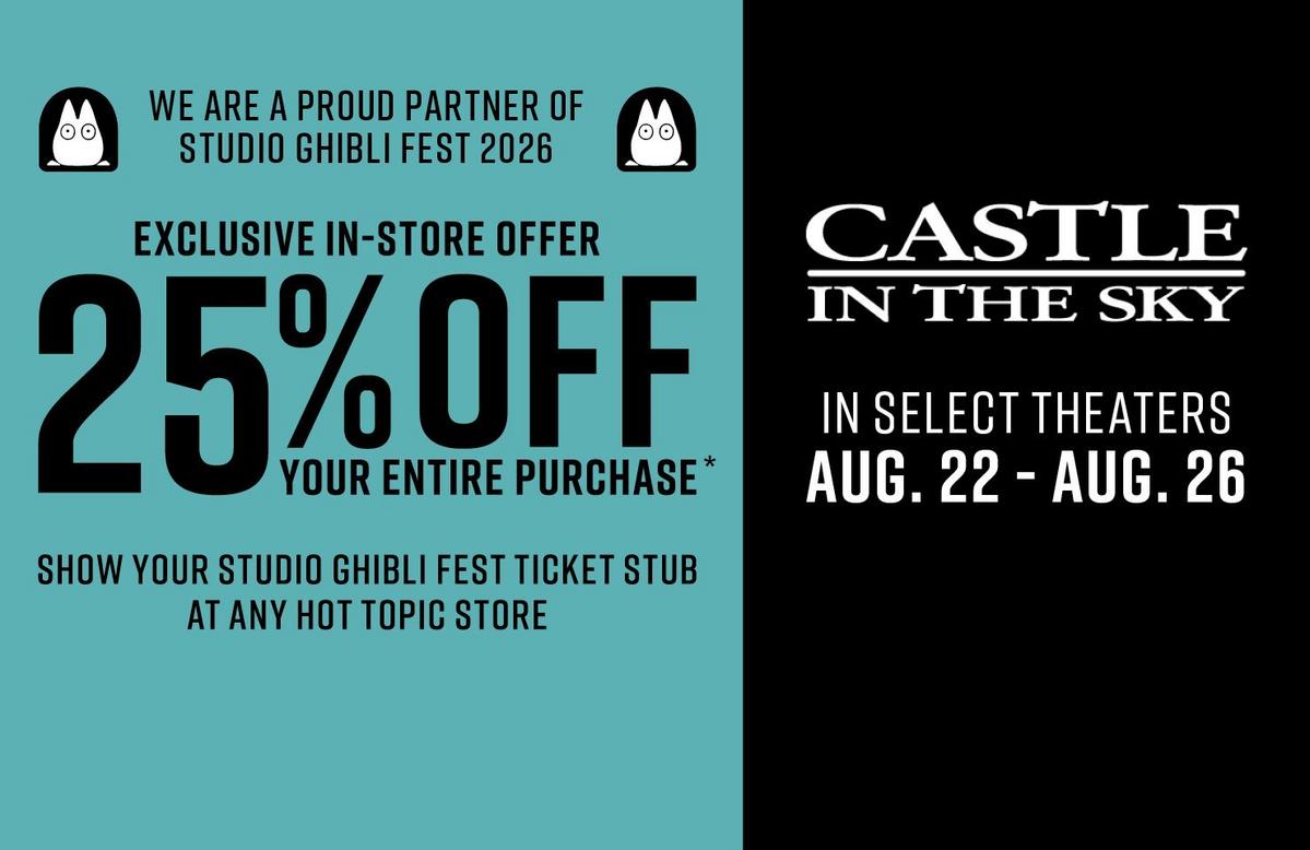 Ghibli Fest - 25% off entire purchase in store, show your ghbili fest ticket