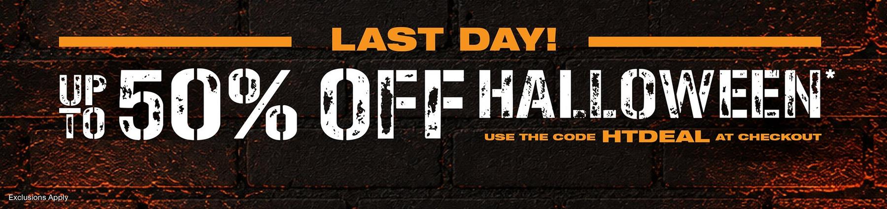 Up to 50% off Halloween* sale banner with code HTDEAL and “Last day!” text.