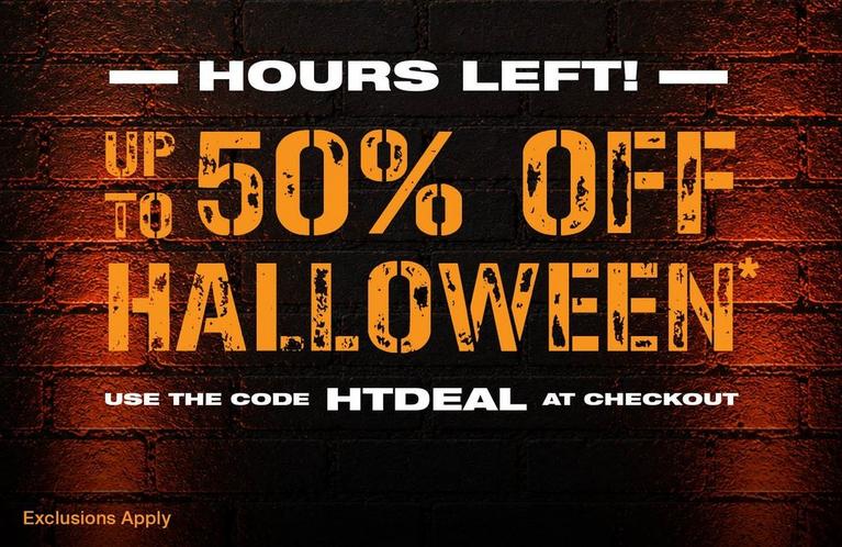 Graphic reads “HOURS LEFT! Up to 50% off Halloween. Use the code HTDEAL at checkout. Exclusions apply.”.