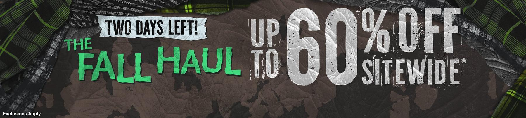 Promotional banner reading “Two Days Left! The Fall Haul” and “Up to 60% off sitewide*”. Shop Now.