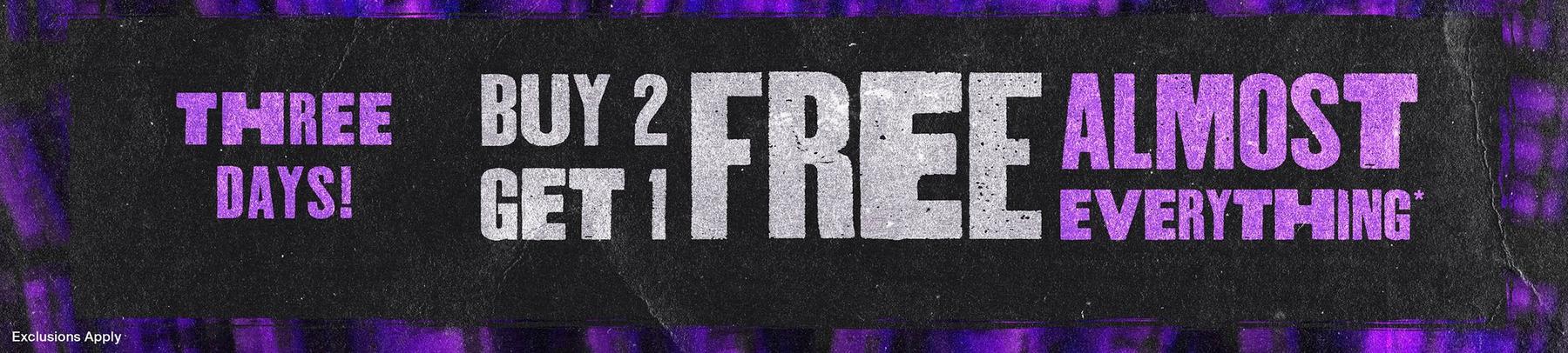 Promotional banner text: “THREE DAYS! BUY 2 GET 1 FREE ALMOST EVERYTHING*”. Shop Now.