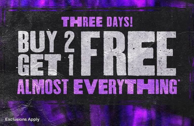 Promotional graphic with text: “THREE DAYS! BUY 2 GET 1 FREE! ALMOST EVERYTHING*”. Shop Now.