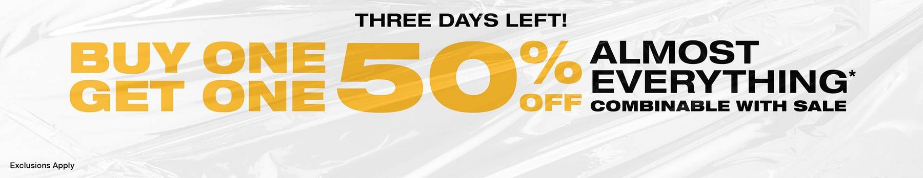Banner reads “Buy one get one 50% off almost everything. Three days left!”. Shop Now.