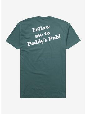 It's Always Sunny in Philadelphia Follow Me To Paddy's T-Shirt - BoxLunch Exclusive, , hi-res