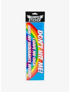 Don't Hit Me Rainbow Bumper Sticker, , hi-res