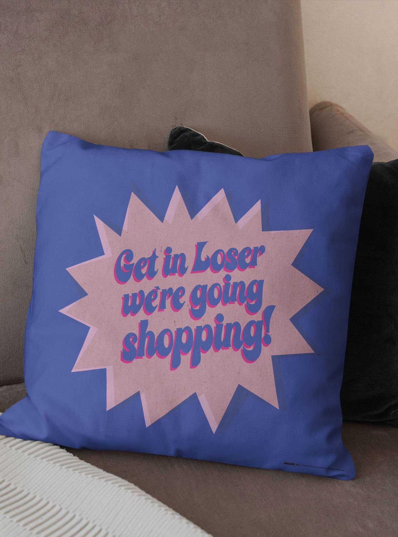 Mean Girls Get In Losers Printed Throw Pillow, , hi-res