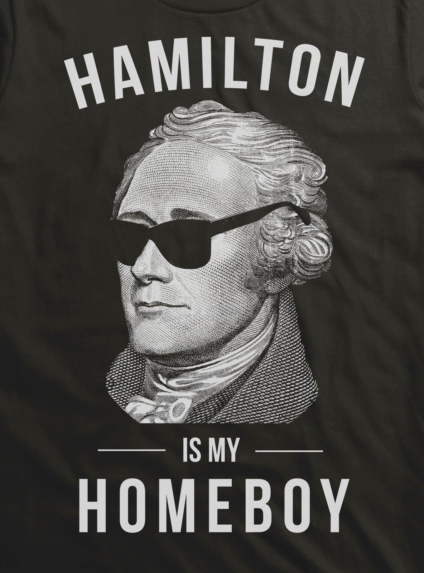 Hamilton Is My Homeboy T-Shirt, , hi-res