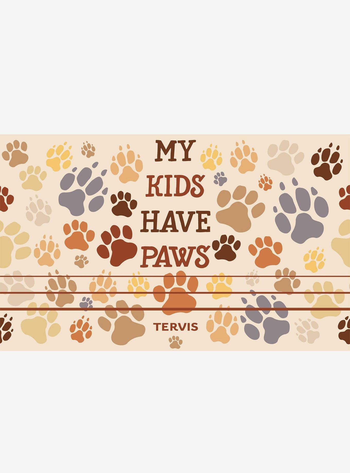 My Kids Have Paws 20oz Tumbler, , hi-res