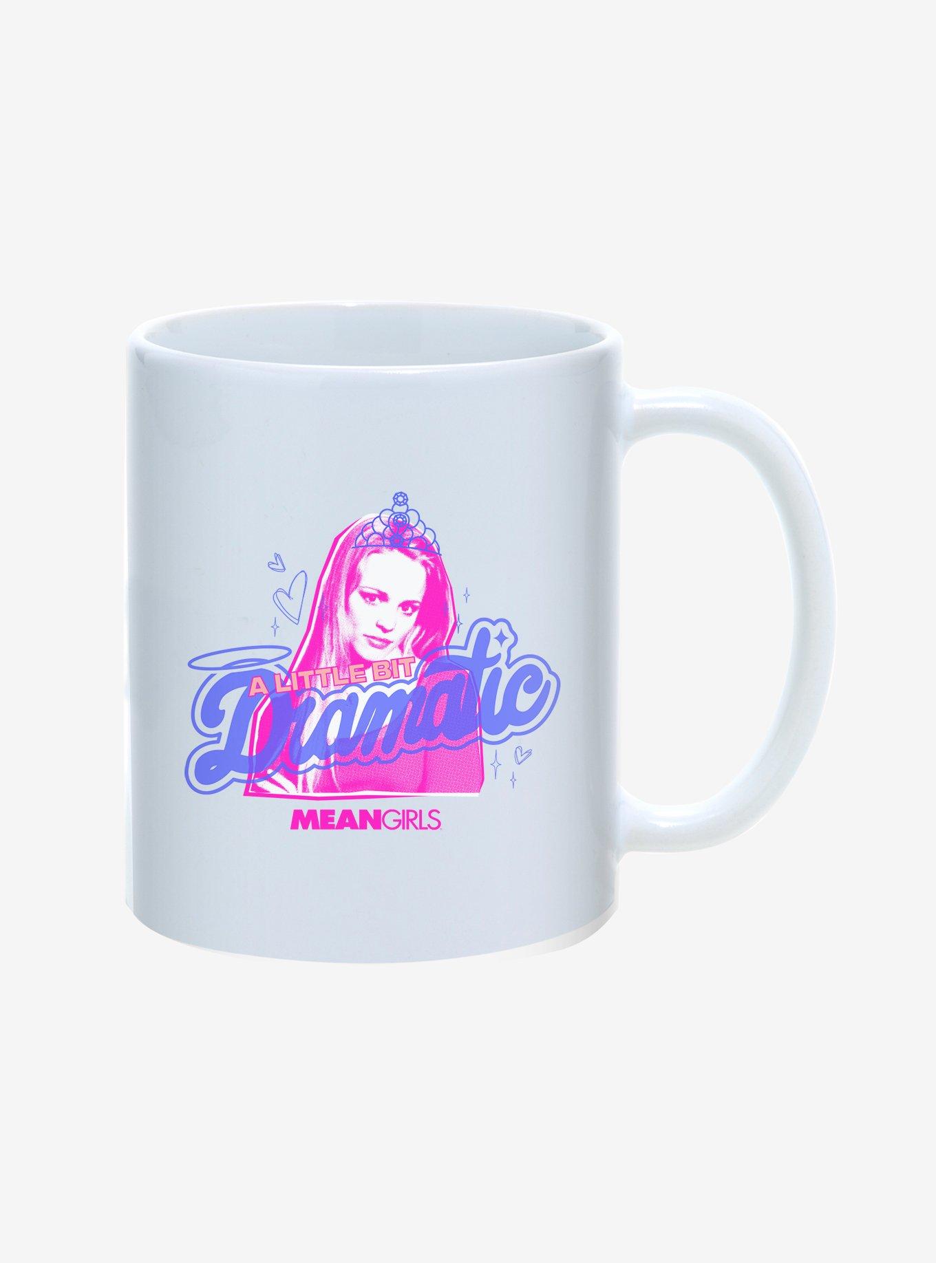 Mean Girls A Little Bit Dramatic 11oz Mug, , hi-res