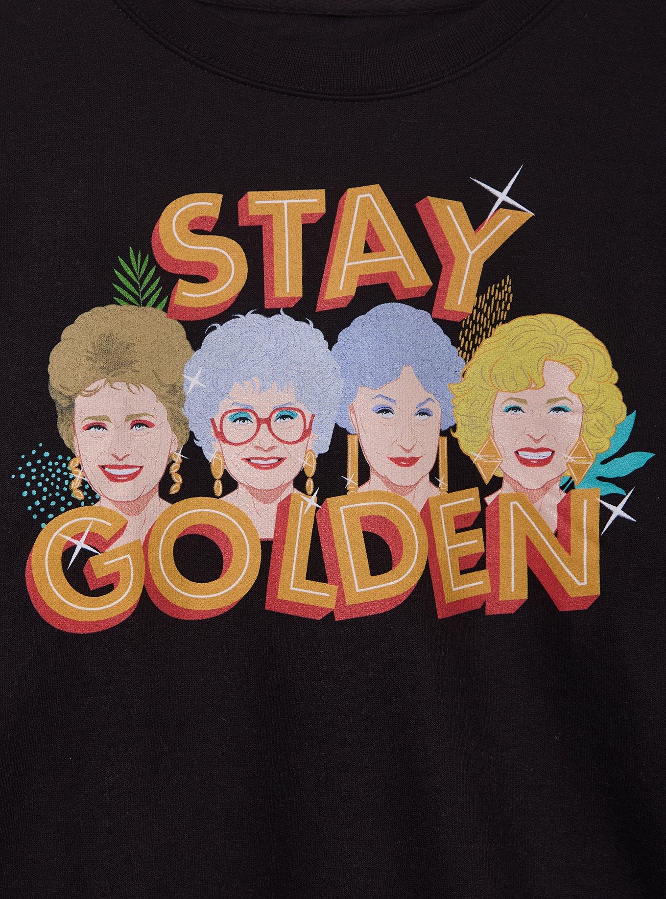 The Golden Girls Stay Women's Crewneck - BoxLunch Exclusive