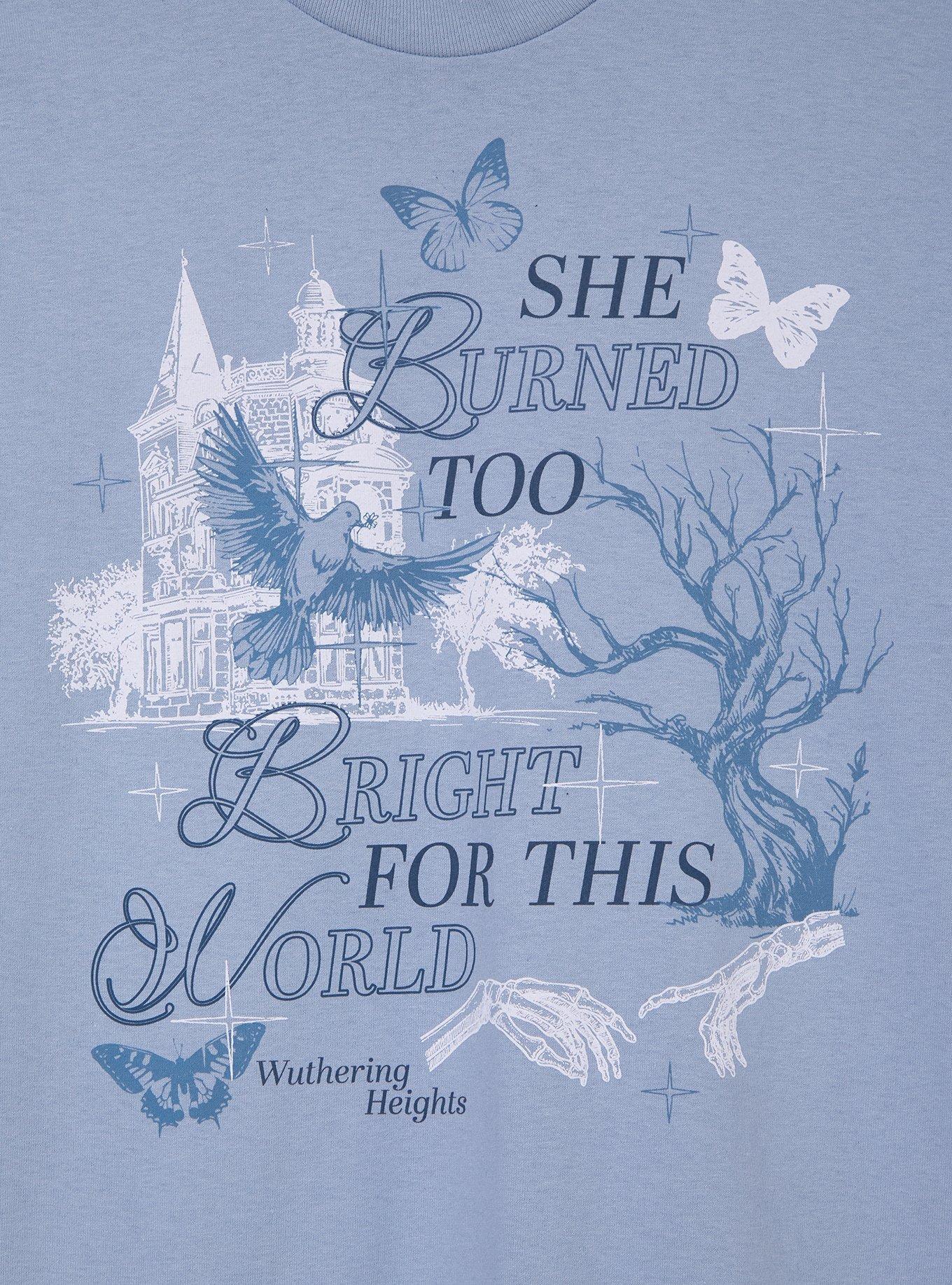 Wuthering Heights She Burned Too Bright Quote T-Shirt  - BoxLunch Exclusive, , hi-res