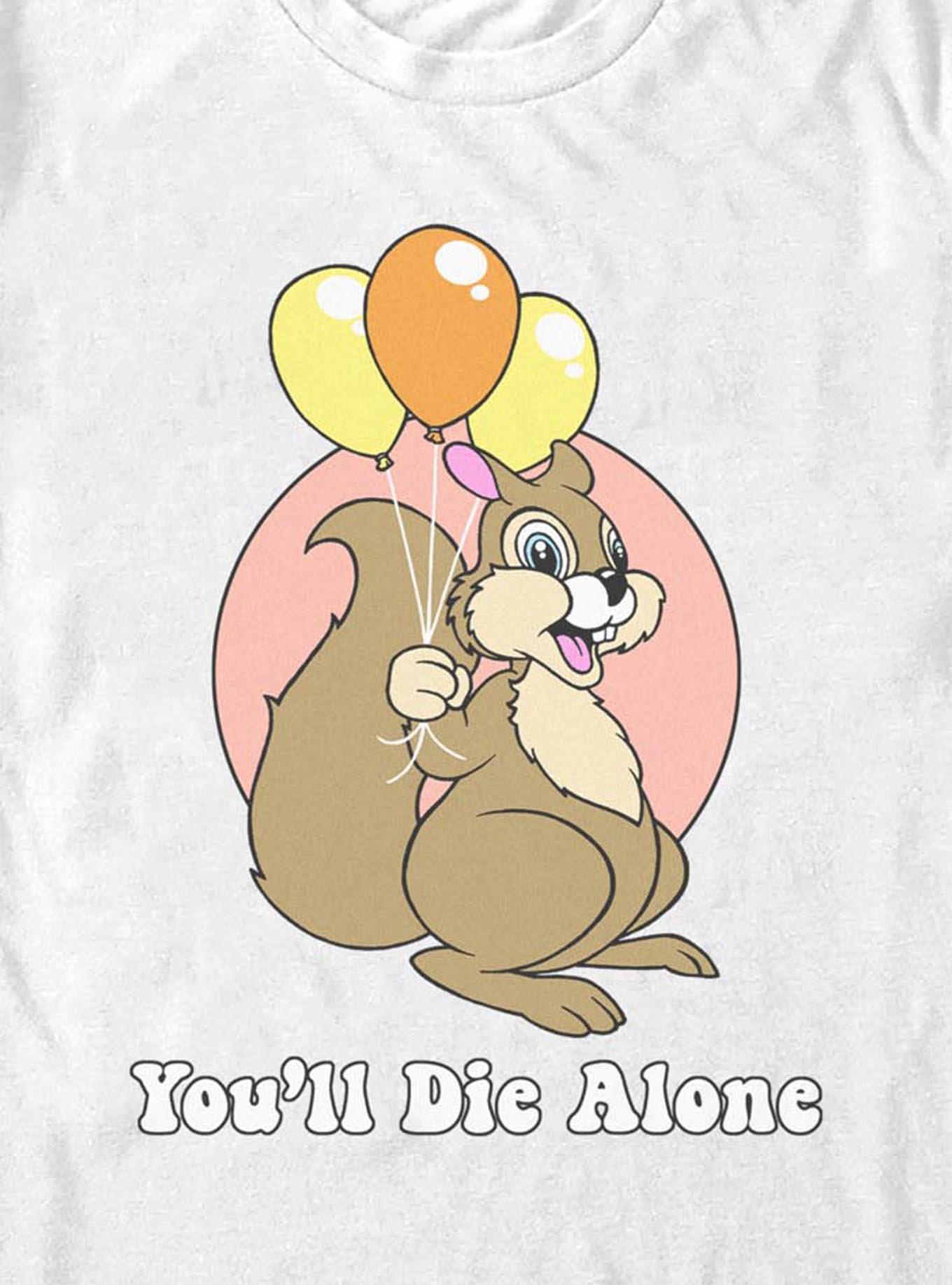 Chipmunk You'll Die Alone T-Shirt, WHITE, alternate