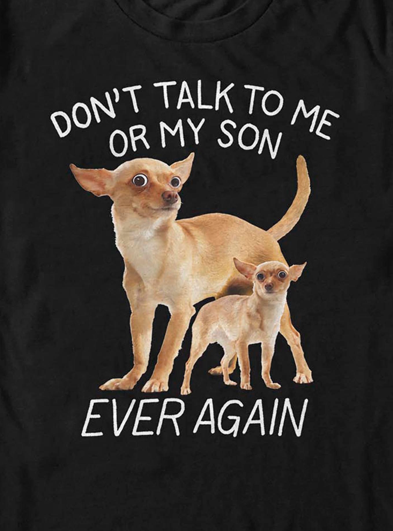 Don't Talk To My Son Or Me T-Shirt, BLACK, alternate