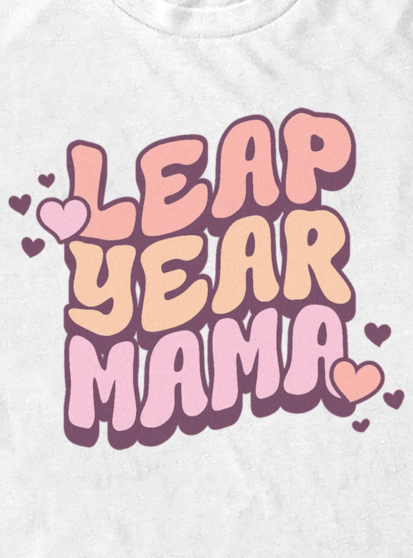 Leap Year Mama T-Shirt, , hi-res