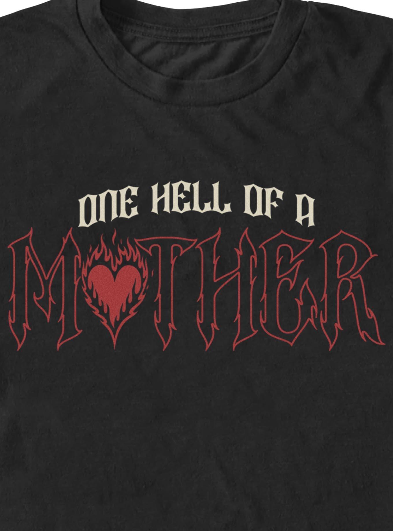 Hell Of A Mother T-Shirt, , hi-res