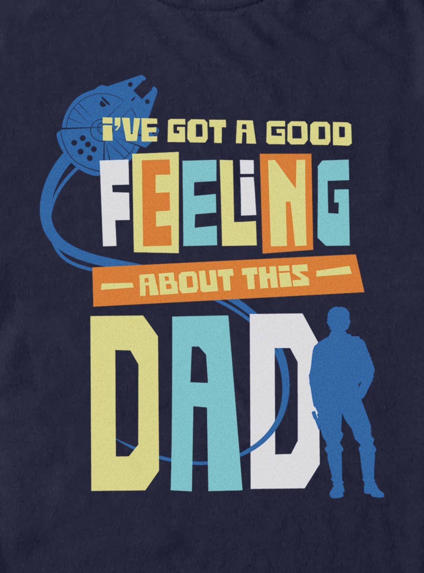 Star Wars Han Solo Good Feeling Dad T-Shirt, , hi-res