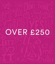 Gifts Over £250