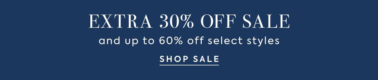 Extra 30% Off Sale and Up to 60% Off Select Styles. Shop Sale.