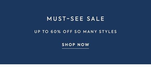 Must-See Sale. Up to 60% off so many styles. Shop now.