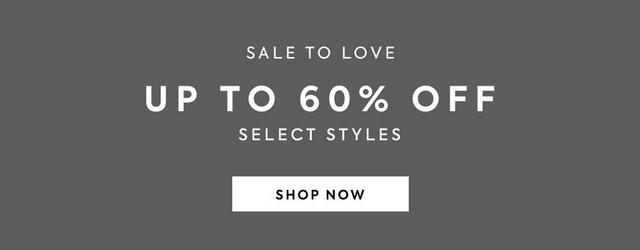 Sale to Love. Up to 60% off select styles. Shop now.