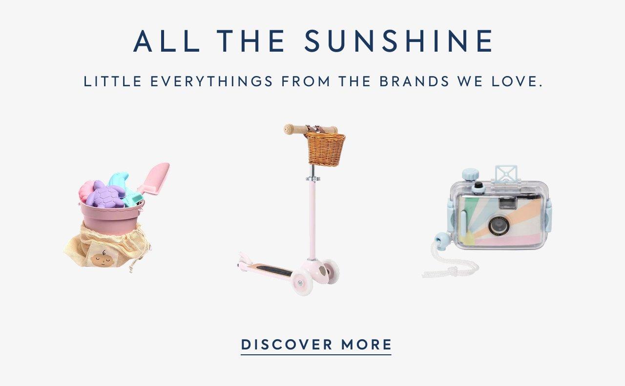 All the Sunshine. Little Everythings From the Brands We Love.