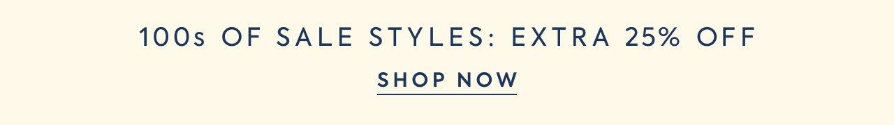 100s Of Sale Styles: Extra 25% Off. Shop Now.