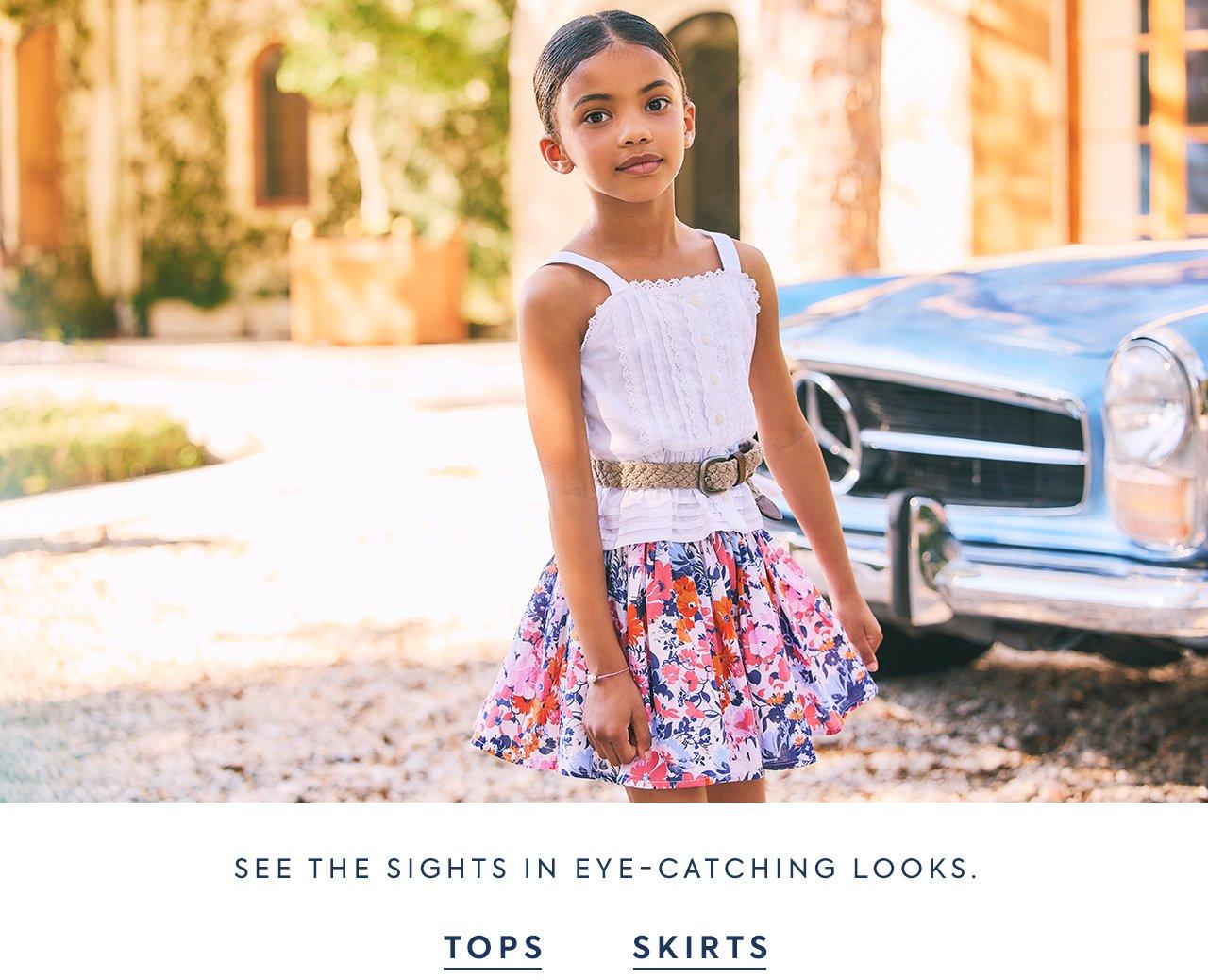 See the sights in eye-catching looks. Tops and Skirts.