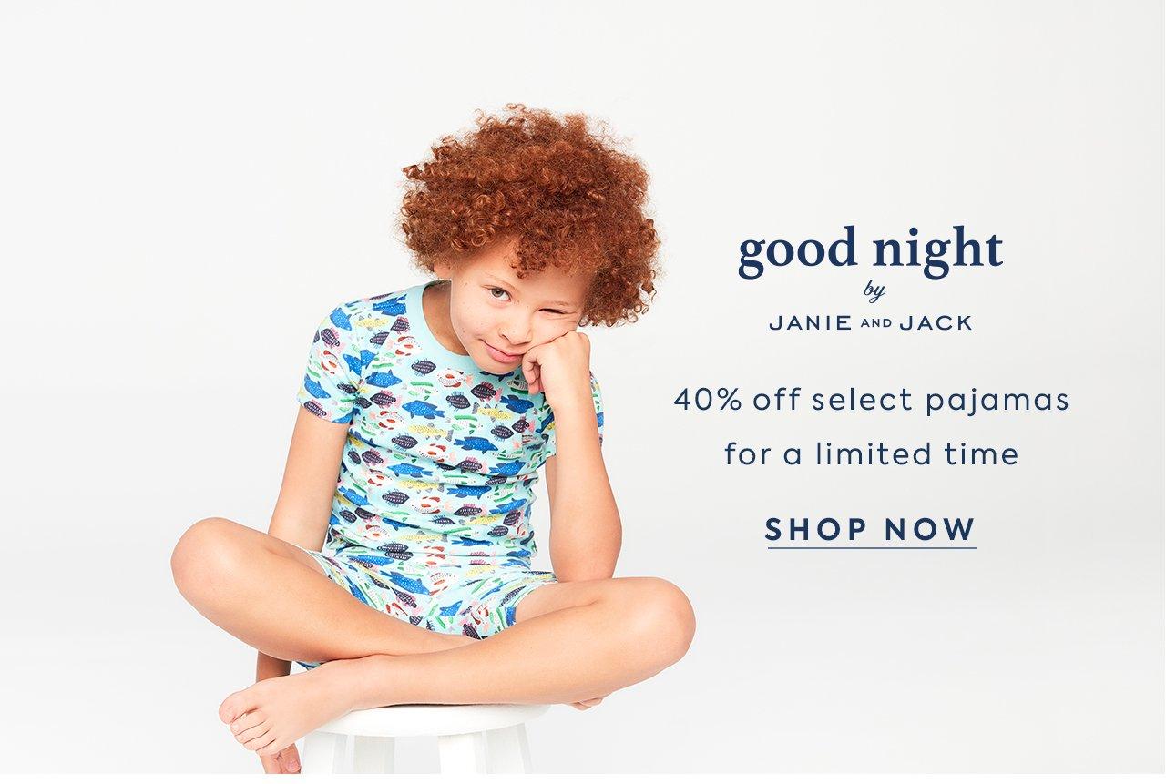 Good Night by Janie and Jack. 40% Off Select Pajamas for a limited time. Shop Now.