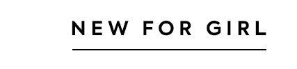 Shop New for Girl